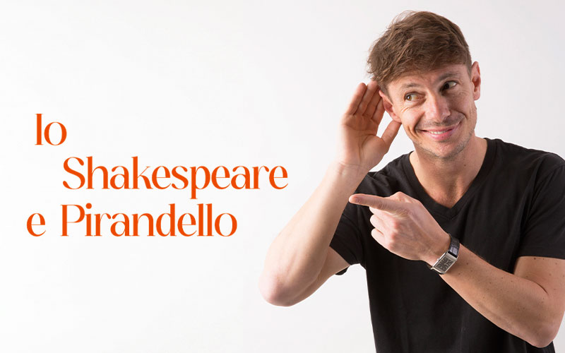 Giorgio Pasotti in "Io, Shakespeare e Pirandello"