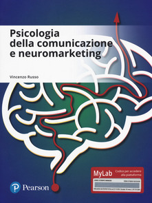 Psicologia della comunicazione e neuromarketing