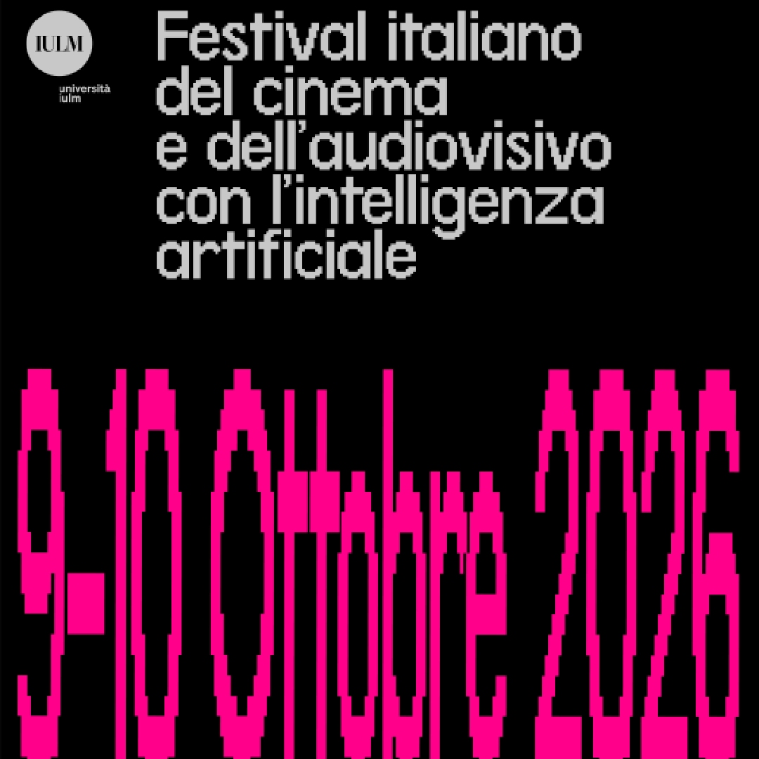 AI.motion 2026: in IULM il festival dedicato al cinema e all&rsquo;audiovisivo nell&rsquo;era dell&rsquo;intelligenza artificiale