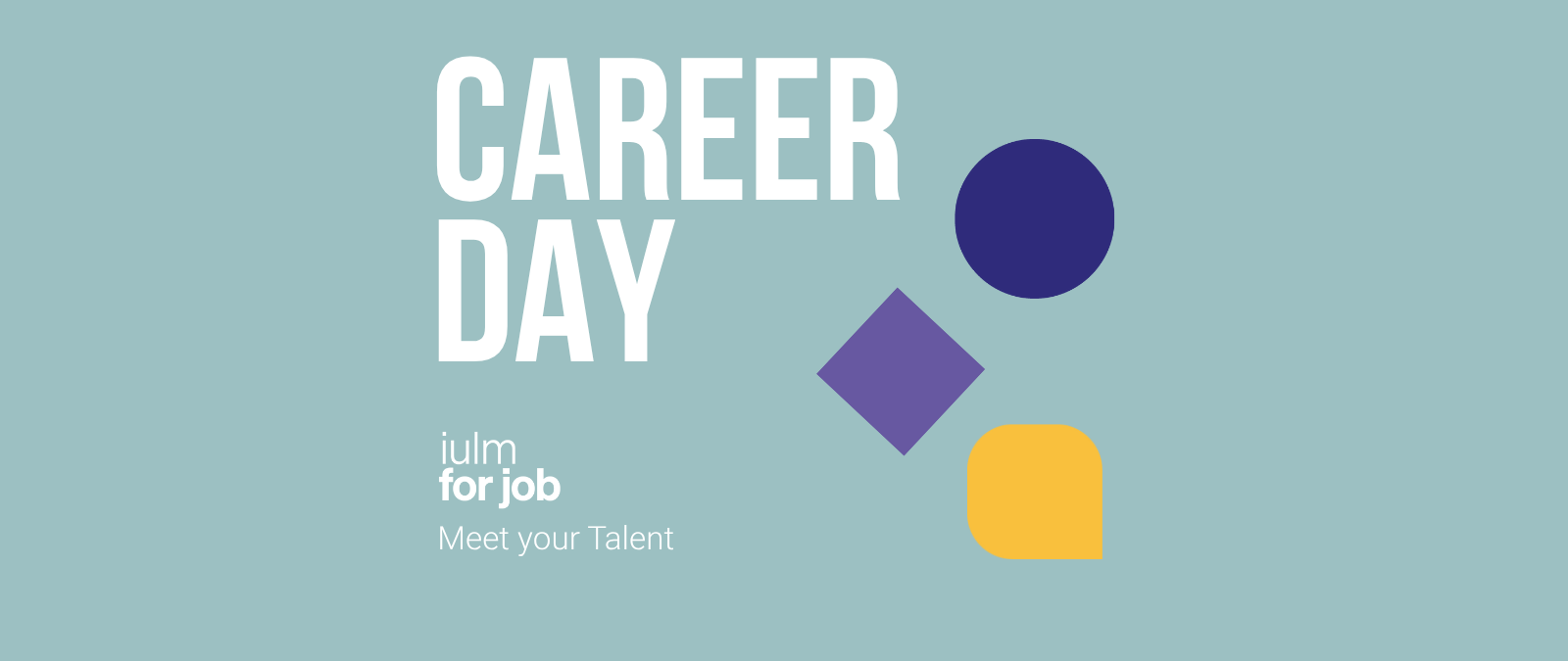 Career Day online "IULM for Job | Meet your Talent"