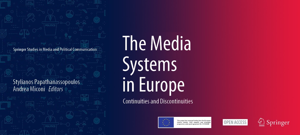 The Media Systems in Europe: Continuities and Discontinuities